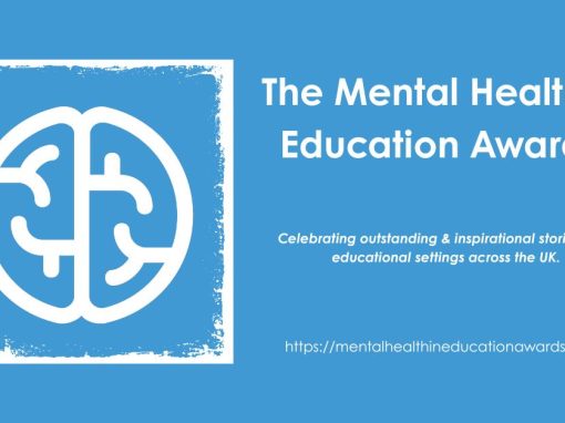 The Mental Health in Education Awards: Enter the 2025 Awards now!