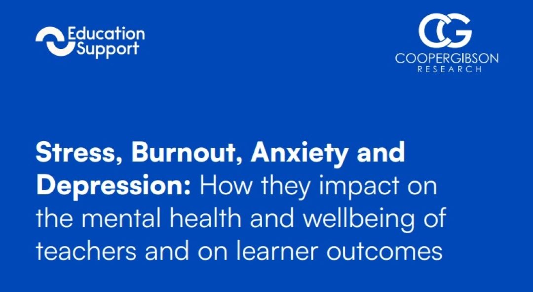 New report: Stress, burnout, anxiety and depression in teachers