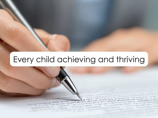 DfE Policy: “Every child achieving and thriving”