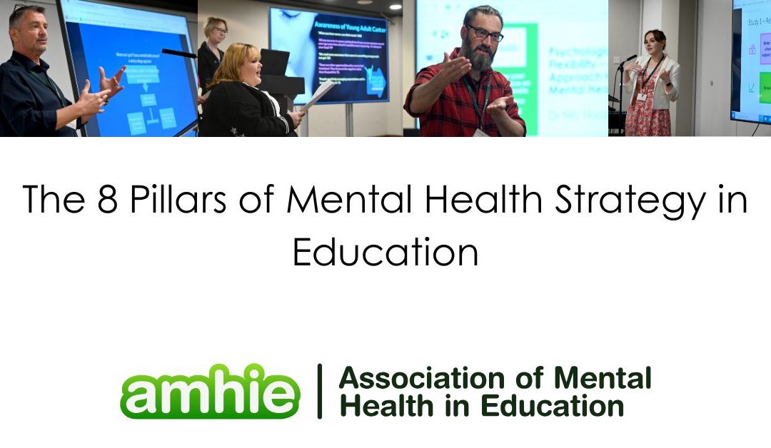 From Survival to Strategy: The 8 Pillars of mental health in education